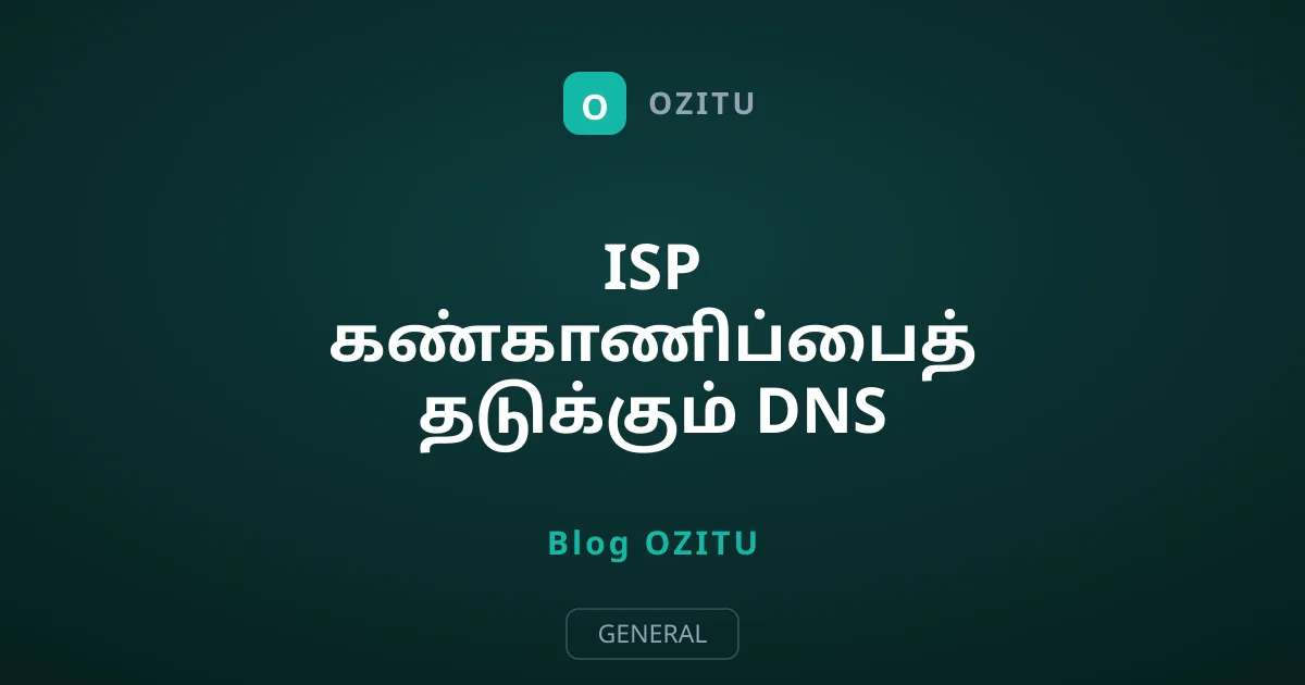 ISP கண்காணிப்பைத் தடுக்கும் DNS Settings மாற்றங்கள்